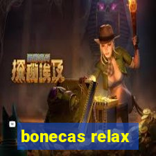 bonecas relax